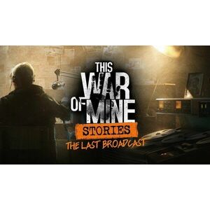 This War of Mine: Stories - Last Broadcast - PC DIGITAL kép