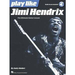 Hal Leonard Play like Jimi Hendrix Guitar [TAB] Kotta kép