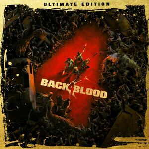 Back 4 Blood (Ultimate Edition) (Digitális kulcs - PC) kép