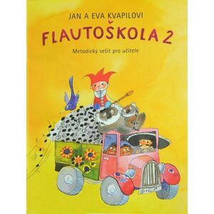 Kvapil-Kvapilová Flautoškola 2 (metodický zošit) Kották kép