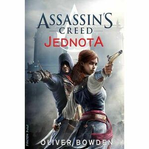 Kniha Assassin’s Creed: Jednota kép