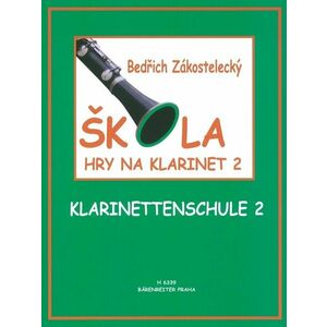 Bedřich Zakostelecký Škola hry na klarinet 2 Kották kép