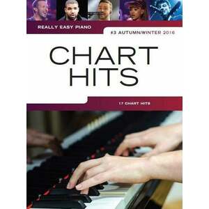 Music Sales Really Easy Piano: Chart Hits Vol.3 Autumn/Winter 2016) Kották kép