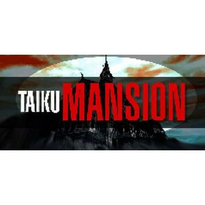 TAIKU MANSION (PC) kép