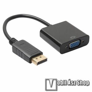 DisplayPort DP - VGA adapter - 20cm hosszú - FEKETE kép