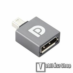Mini DisplayPort DP apa - DisplayPort anya adapter - EZÜST kép