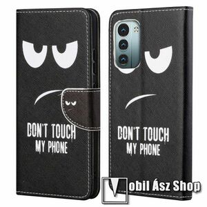 Notesz / mappa tok - Do Not Touch My Phone MINTÁS - oldalra nyíló, rejtett mágneses záródás, bankkártyatartó zsebek, asztali tartó funkció, szilikon belső - NOKIA G11 / NOKIA G21 kép