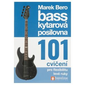 Baskytarová posilovna 101 cvičení pro flexibilitu levé ruky kép
