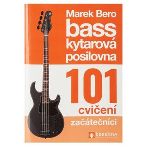 Baskytarová posilovna 101 cvičení - začátečníci kép