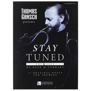 MS Thomas Gansch Presents Stay Tuned - Pop & Jazz kép