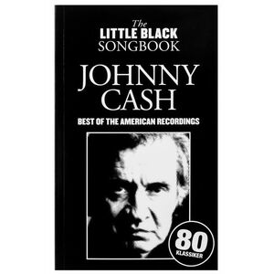 MS The Little Black Songbook: Johnny Cash - Best Of The American Recor kép