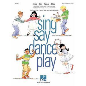 MS Cristi Cary Miller and Kathlyn Reynolds: Sing Say Dance Play kép