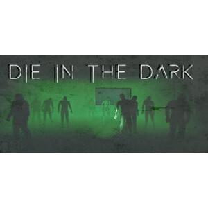 Die in the Dark (PC) kép