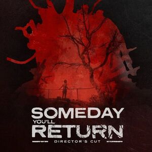 Someday You'll Return: Director's Cut - PC DIGITAL kép